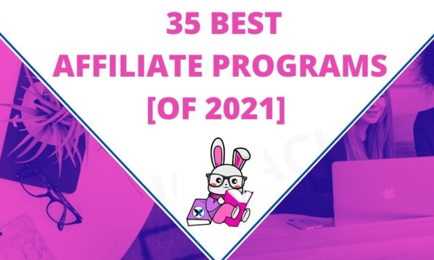 35 Best Affiliate Programs of 2021