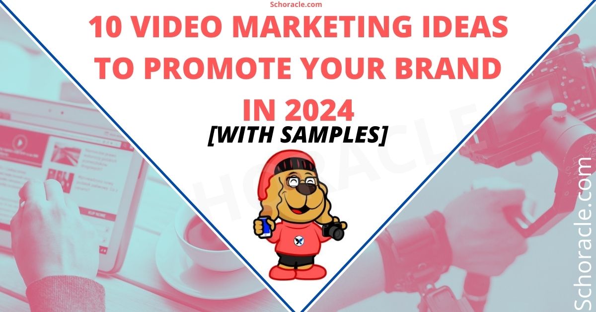 10 Video Marketing Ideas for 2024