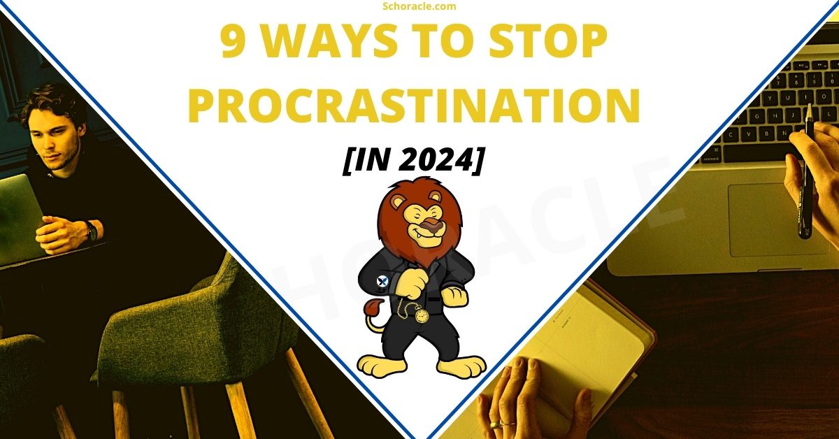 9 Ways to Stop Procrastination Once and For All