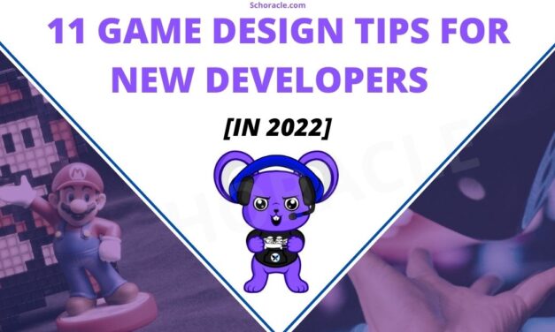 11 Game Design Tips for New Developers [2022]