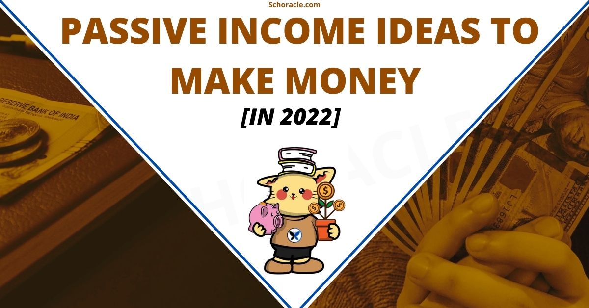 passive income ideas of 2022